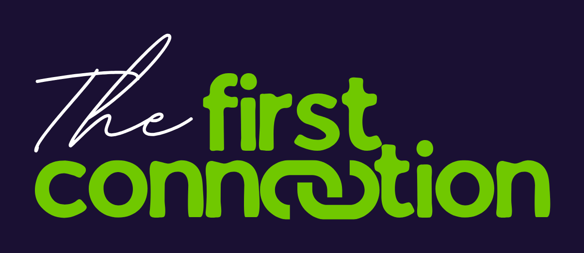 The First Connection, home